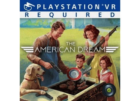 The American Dream (только для PS VR) [PS4, английская версия]