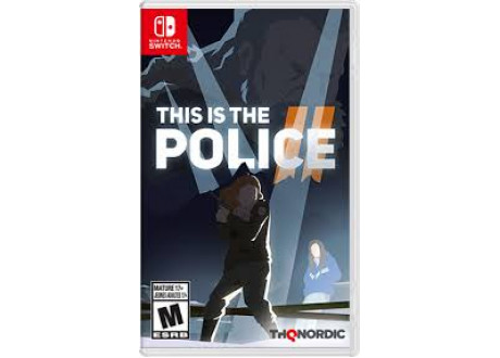 This Is the Police 2 [Nintendo Switch, русская версия]