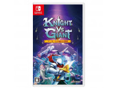 Knight vs Giant: The Broken Excalibur [Switch, английская версия]