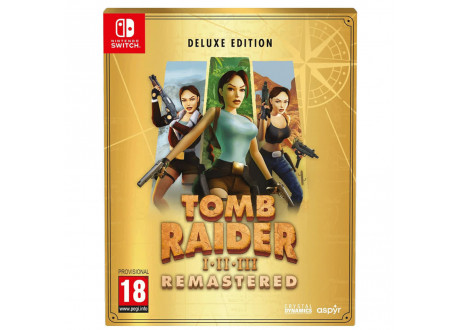 Tomb Raider I-III Remastered Starring Lara Croft - Deluxe Edition [Nintendo Switch, русская версия]